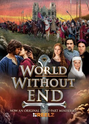 Смотреть онлайн сериал Бесконечный мир (1 сезон)/ World Without End (2012)