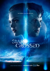 Смотреть онлайн сериал Под несчастливой звездой / Несчастные / Star-Crossed 1 сезон (2014)